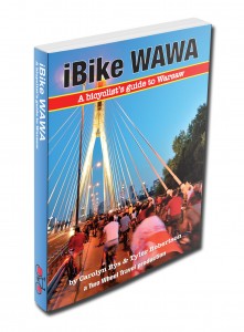 The best bicycling guide to WARSAW POLAND; bike touring, rowery, Warszawa; Two Wheel Travel